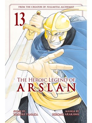cover image of The Heroic Legend of Arslan, Volume 13